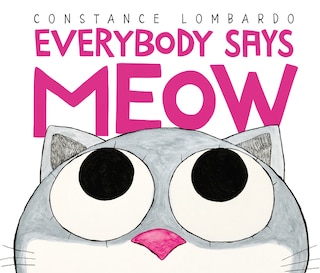 Front cover_Everybody Says Meow
