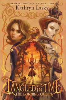 Front cover_Tangled In Time 2: The Burning Queen