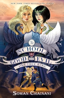 Couverture_The School for Good and Evil #6: One True King