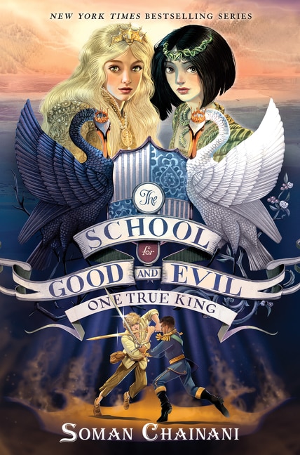 Couverture_The School for Good and Evil #6: One True King