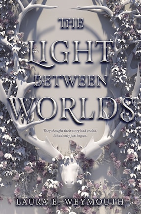 The Light Between Worlds