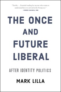 Couverture_The Once and Future Liberal