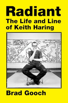 Radiant: The Life and Line of Keith Haring