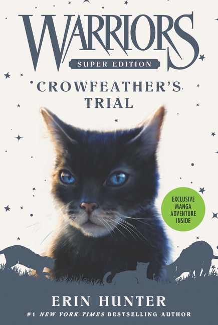 Couverture_Warriors Super Edition: Crowfeather’s Trial