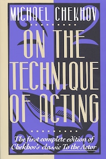 Front cover_On The Technique Of Acting