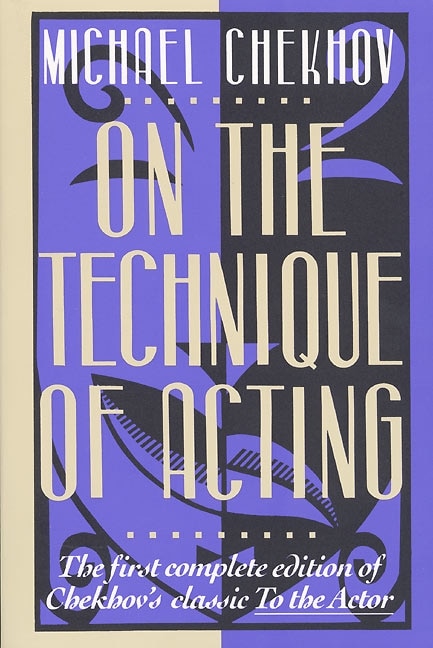 Front cover_On The Technique Of Acting