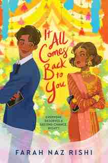 It All Comes Back To You by Farah Naz Rishi