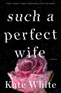 Front cover_Such A Perfect Wife