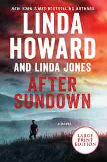 After Sundown: A Novel by Linda Howard