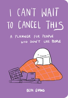 Front cover_I Can't Wait To Cancel This
