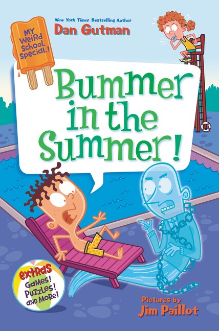 Front cover_My Weird School Special: Bummer In The Summer!