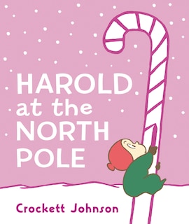 Couverture_Harold at the North Pole Board Book