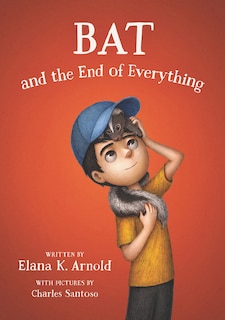 Front cover_Bat And The End Of Everything