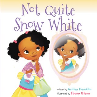 Front cover_Not Quite Snow White