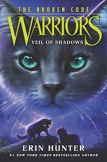Front cover_Warriors: The Broken Code #3: Veil Of Shadows