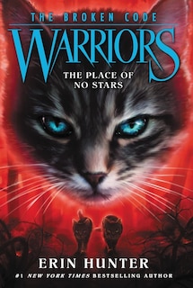 Front cover_Warriors: The Broken Code #5: The Place Of No Stars
