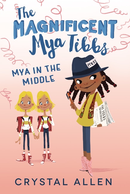 Couverture_The Magnificent Mya Tibbs: Mya in the Middle