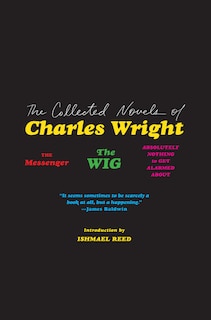 Front cover_The Collected Novels of Charles Wright