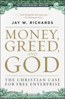 Front cover_Money, Greed, And God 10th Anniversary Edition