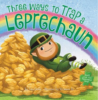 Front cover_Three Ways To Trap A Leprechaun