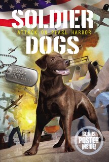 Front cover_Soldier Dogs #2: Attack On Pearl Harbor