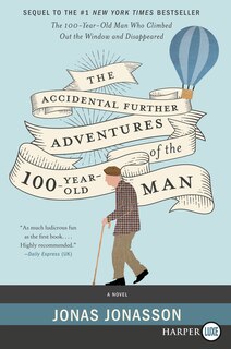 Front cover_The Accidental Further Adventures of the Hundred-Year-Old Man