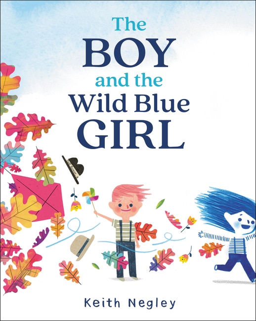 Front cover_The Boy and the Wild Blue Girl