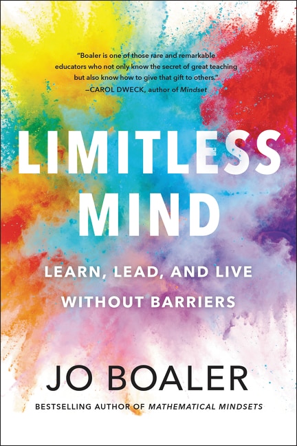 Limitless Mind: Learn, Lead, And Live Without Barriers