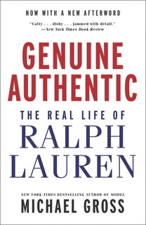 Genuine Authentic: The Real Life Of Ralph Lauren