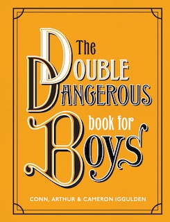 Front cover_The Double Dangerous Book for Boys