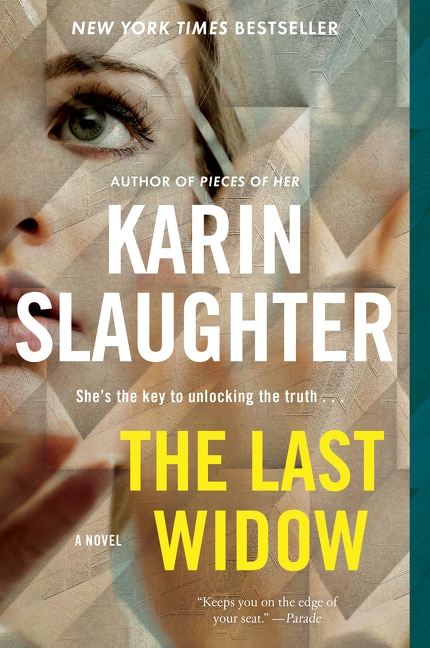 The Last Widow: A Will Trent Thriller