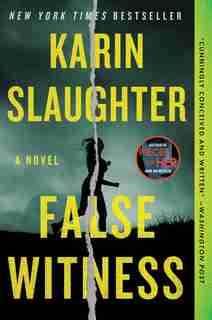 False Witness: A Novel de Karin Slaughter