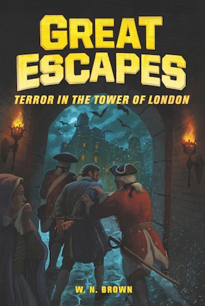 Great Escapes #5: Terror In The Tower Of London