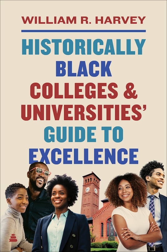 Couverture_Historically Black Colleges and Universities’ Guide to Excellence
