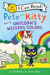 Couverture_Pete The Kitty And The Unicorn's Missing Colors
