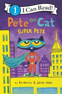 Front cover_Pete The Cat: Super Pete