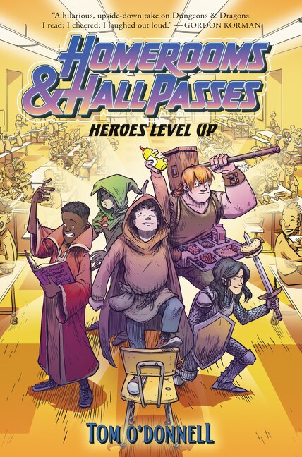 Couverture_Homerooms And Hall Passes: Heroes Level Up