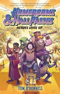 Front cover_Homerooms And Hall Passes: Heroes Level Up
