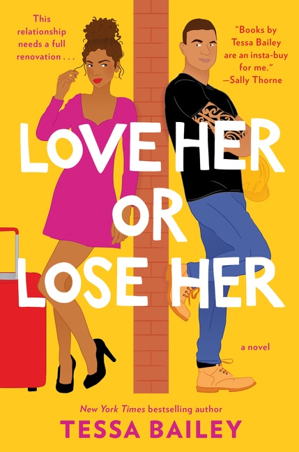 Love Her Or Lose Her: A Novel