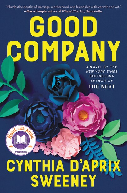 GOOD COMPANY: A Read with Jenna Pick de C Sweeney