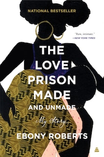 Front cover_The Love Prison Made and Unmade