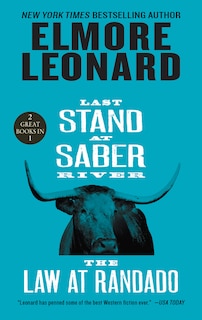 Front cover_Last Stand At Saber River And The Law At Randado