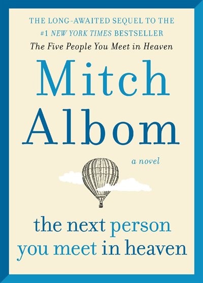 Front cover_The Next Person You Meet in Heaven Indigo signed edition