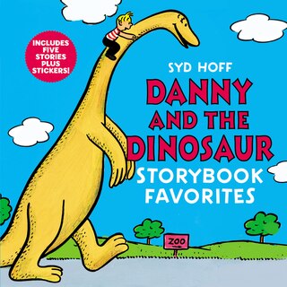 Front cover_Danny and the Dinosaur Storybook Favorites