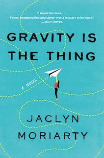 Front cover_Gravity Is The Thing