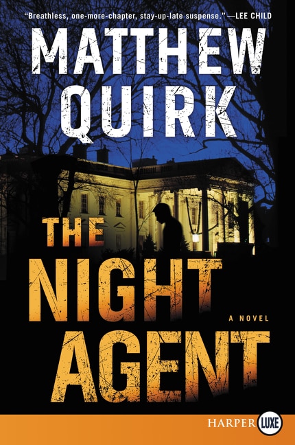 The Night Agent: A Novel