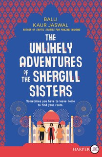 Couverture_The Unlikely Adventures of the Shergill Sisters