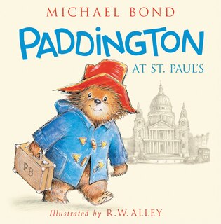 Front cover_Paddington At St. Paul's