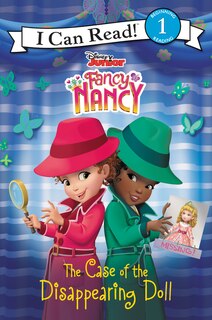 Front cover_Disney Junior Fancy Nancy: The Case Of The Disappearing Doll