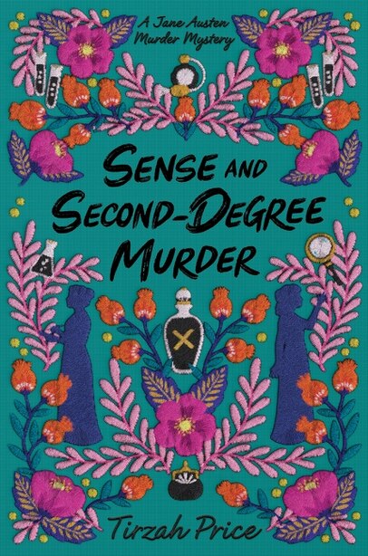 Sense And Second-degree Murder by Tirzah Price